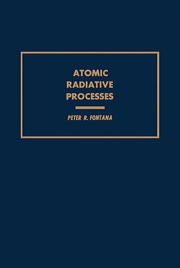 eBook (pdf) Atomic Radiative Processes de Peter R. Fontana