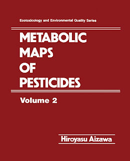 eBook (pdf) Metabolic Maps of Pesticides de Hiroyasu Aizawa