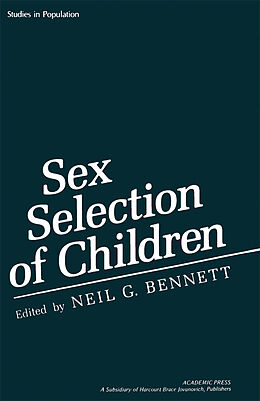 eBook (pdf) Sex Selection of Children de Neil G. Bennett