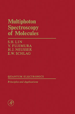 eBook (pdf) Multiphoton Spectroscopy of Molecules de S. H. Lin