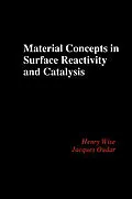 E-Book (pdf) Material Concepts in Surface Reactivity and Catalysis von Henry Wise