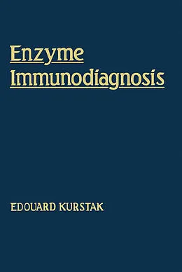 E-Book (pdf) Enzyme Immunodiagnosis von Edouard Kurstak