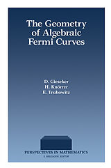 eBook (pdf) The Geometry of Algebraic Fermi Curves de D. Gieseker