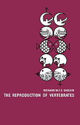 eBook (pdf) The Reproduction of Vertebrates de Richard Sadleir