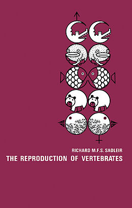 eBook (pdf) The Reproduction of Vertebrates de Richard Sadleir