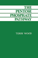 eBook (pdf) The Pentose Phosphate Pathway de Terry Wood