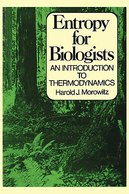 eBook (pdf) Entropy for Biologists de Harold Morowitz