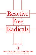 E-Book (pdf) Reactive Free Radicals von J. Hay