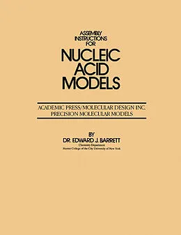 E-Book (pdf) Assembly Instructions for Nucleic Acid Models von Edward Barrett