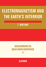 eBook (pdf) Electromagnetism and the Earth's Interior de Tsuneji Rikitake