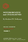 E-Book (pdf) Dehydrobenzene and Cycloalkynes von Reinhard W. Hoffmann