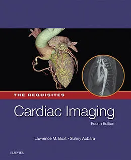 E-Book (epub) Cardiac Imaging: The Requisites E-Book von Facc Boxt MD, Facr Abbara MD