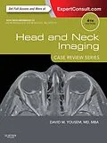 E-Book (epub) Head and Neck Imaging: Case Review Series E-Book von Mba Yousem MD