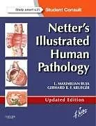 Kartonierter Einband Netter's Illustrated Human Pathology Updated Edition von Buja L. Maximilian, Krueger Gerhard R. F.