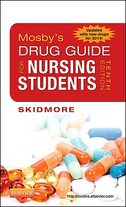 E-Book (pdf) Mosby's Drug Guide for Nursing Students, with 2014 Update von Linda Skidmore-Roth
