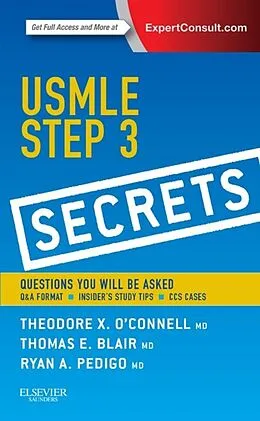 E-Book (epub) USMLE Step 3 Secrets E-Book von Theodore X. O'Connell MD, Thomas E. Blair MD, Ryan A. Pedigo MD