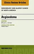 ePUB Angioedema, An Issue of Immunology and Allergy Clinics von Bruce L. Zuraw