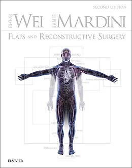 E-Book (epub) Flaps and Reconstructive Surgery E-Book von Facs Wei MD, Samir Mardini MD