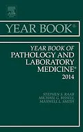 E-Book (epub) Year Book of Pathology and Laboratory Medicine 2014 von Stephen S. Raab