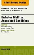 E-Book (epub) Diabetes Mellitus: Associated Conditions, An Issue of Endocrinology and Metabolism Clinics of North America von Leonid Poretsky