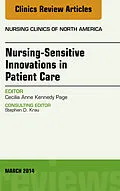 ePUB Nursing-Sensitive Indicators, An Issue of Nursing Clinics von Cecilia Anne Kennedy Page