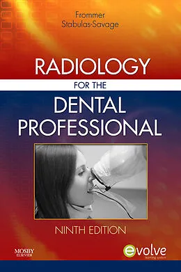E-Book (epub) Radiology for the Dental Professional - E-Book von Herbert H. Frommer, Jeanine J. Stabulas-Savage