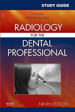 E-Book (pdf) Study Guide for Radiology for the Dental Professional von Herbert H. Frommer, Jeanine J. Stabulas-Savage