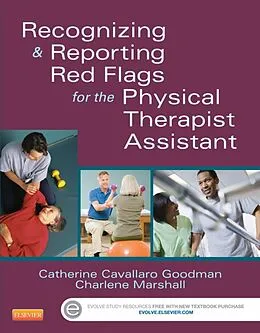 E-Book (epub) Recognizing and Reporting Red Flags for the Physical Therapist Assistant von Pt Kellogg MBA, Pta Marshall BS