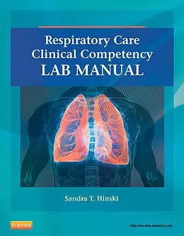 E-Book (epub) Respiratory Care Clinical Competency Lab Manual von Hinski