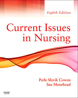 eBook (pdf) Current Issues In Nursing de Perle Slavik Cowen, Sue Moorhead