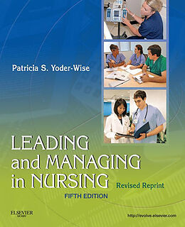 eBook (epub) Leading and Managing in Nursing - Revised Reprint - E-Book de Patricia S. Yoder-Wise