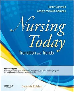 E-Book (epub) Nursing Today - Revised Reprint - E-Book von Rn Zerwekh EdD, Rn Garneau