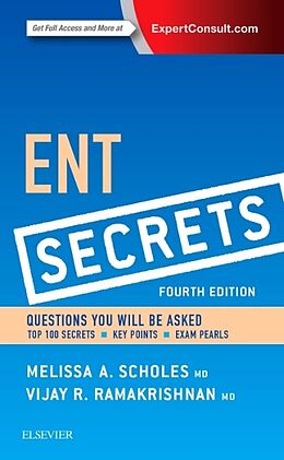 Couverture cartonnée ENT Secrets de Melissa A. Scholes, Vijay R. Ramakrishnan