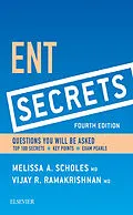E-Book (epub) ENT Secrets E-Book von Melissa A. Scholes MD, Vijay R. Ramakrishnan MD