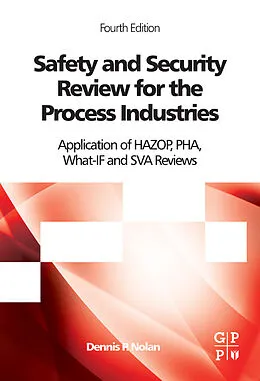 E-Book (epub) Safety and Security Review for the Process Industries von Dennis P. Nolan