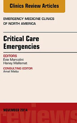 E-Book (epub) Critical Care Emergencies, An Issue of Emergency Medicine Clinics of North America von Evie Marcolini