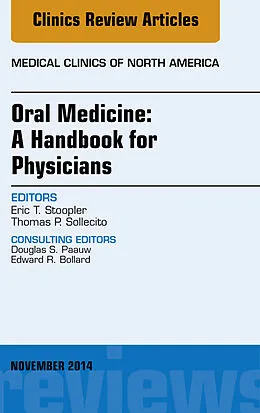 ePUB Oral Medicine: A Handbook for Physicians, An Issue of Medical Clinics, E-Book von Eric Stoopler