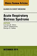 ePUB Acute Respiratory Distress Syndrome, An Issue of Clinics in Chest Medicine von Lorraine B. Ware