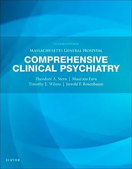 E-Book (epub) Massachusetts General Hospital Comprehensive Clinical Psychiatry E-Book von Theodore A. Stern MD, Maurizio Fava MD, Timothy E. Wilens MD