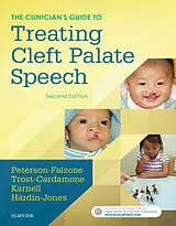 E-Book (epub) The Clinician's Guide to Treating Cleft Palate Speech - E-Book von Sally J. Peterson-Falzone, Judith Trost-Cardamone, Michael P. Karnell