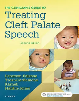 E-Book (epub) The Clinician's Guide to Treating Cleft Palate Speech - E-Book von Sally J. Peterson-Falzone, Judith Trost-Cardamone, Michael P. Karnell