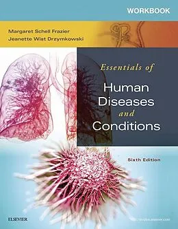 E-Book (pdf) Workbook for Essentials of Human Diseases and Conditions - E-Book von Cma Frazier RN, Bs Drzymkowski RN