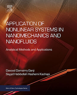 eBook (pdf) Application of Nonlinear Systems in Nanomechanics and Nanofluids de Davood Domairry Ganji, Sayyid Habibollah Hashemi Kachapi