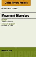 E-Book (epub) Movement Disorders, An Issue of Neurologic Clinics von Joseph Jankovic