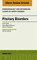 E-Book (epub) Pituitary Disorders, An Issue of Endocrinology and Metabolism Clinics of North America von Anat Ben-Shlomo