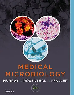 E-Book (epub) Medical Microbiology E-Book von Patrick R. Murray, Ken Rosenthal, Michael A. Pfaller MD