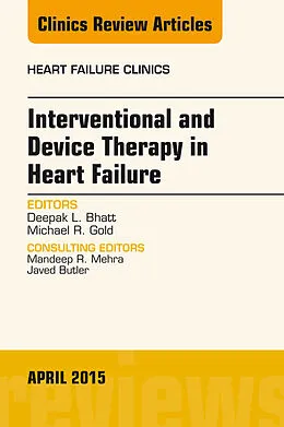 E-Book (epub) Interventional and Device Therapy in Heart Failure, An Issue of Heart Failure Clinics von Deepak L. Bhatt