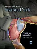 E-Book (pdf) Diagnostic Ultrasound: Head and Neck von Anil T. Ahuja