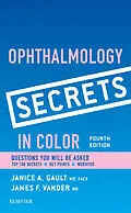 E-Book (epub) Ophthalmology Secrets in Color E-Book von Facs Gault MD, James F. Vander MD