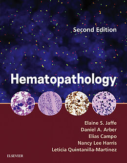 eBook (epub) Hematopathology E-Book de Elaine Sarkin Jaffe, Daniel A. Arber, Elias Campo